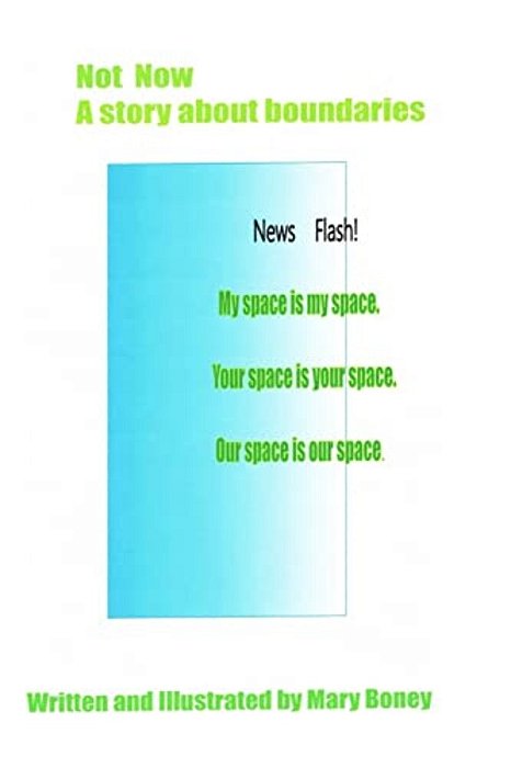 Not Now A Story About Boundaries-..