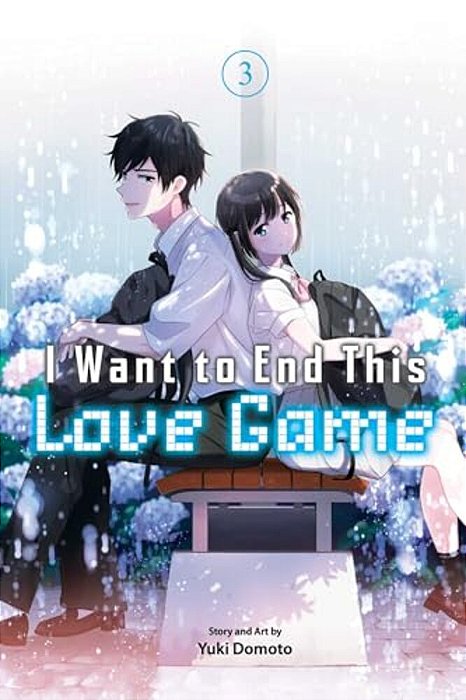 I Want To End This Love Game, Vol. 3-..