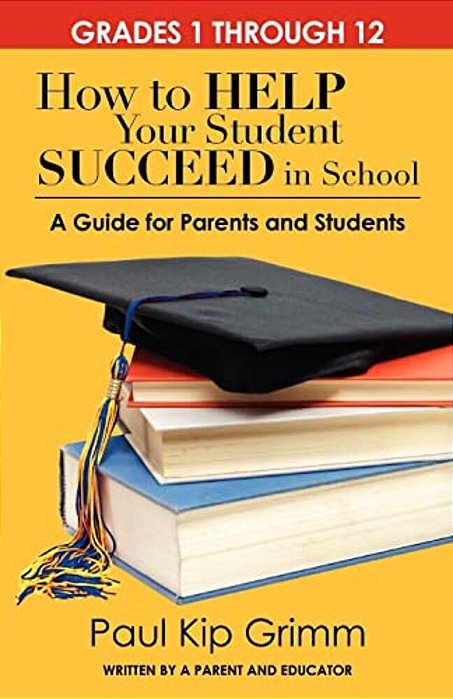 How To Help Your Student Succeed In School: A Guide For Parents And Students-..