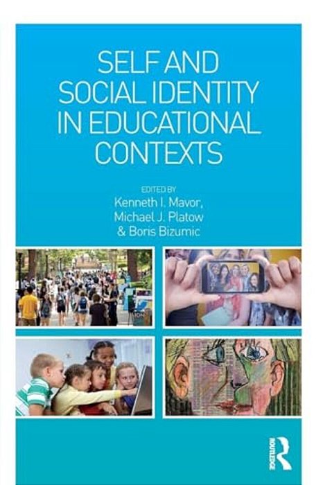 Self And Social Identity In Educational Contexts-..