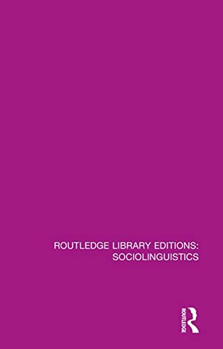 Sociolinguistics: A Sociological Critique-..