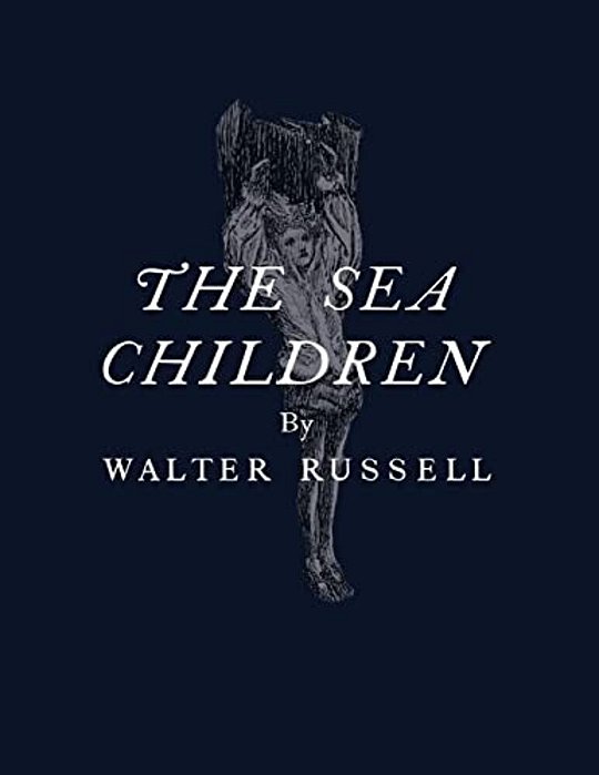 The Sea Children-..