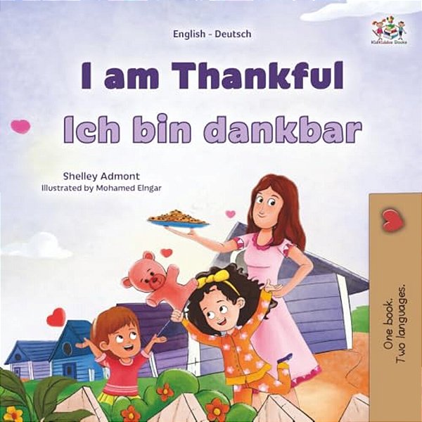 I Am Thankful (English German Bilingual Children's Book)-..