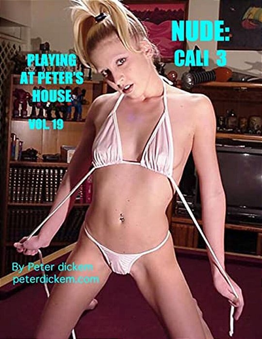 Nude: Cali 3: Playing At Peter's House-..