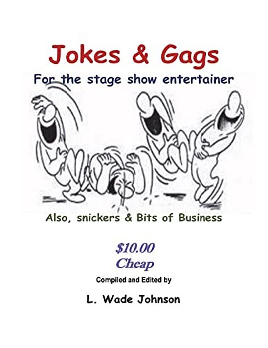 Jokes & Gags For The Stage Show Entertainer-..