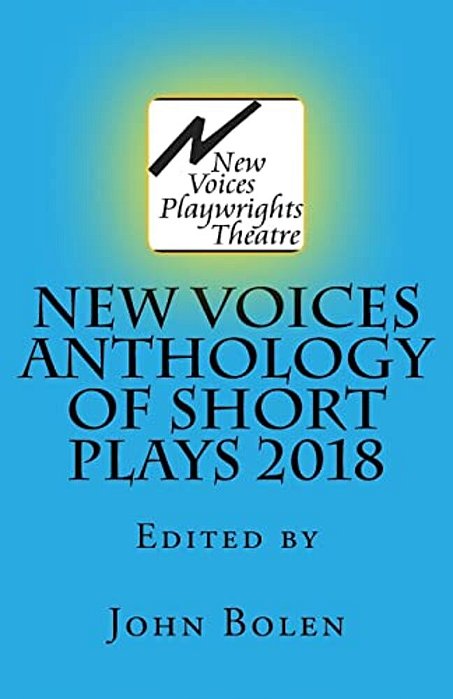 New Voices Anthology Of Short Plays 2018-..