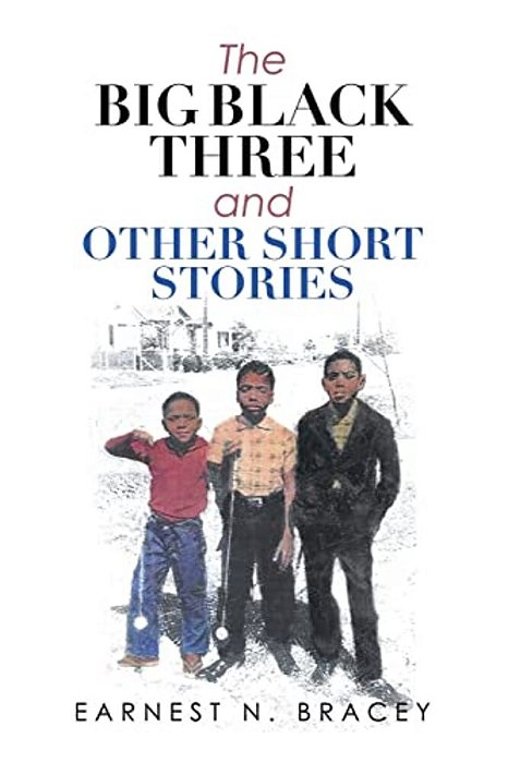 The Big Black Three And Other Short Stories-..