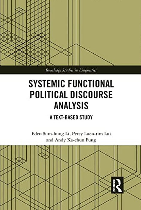 Systemic Functional Political Discourse Analysis: A Text-Based Study-..