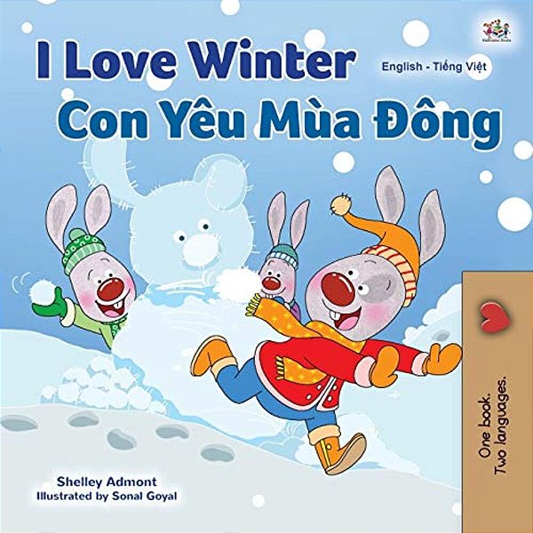 I Love Winter (English Vietnamese Bilingual Book For Kids)-..
