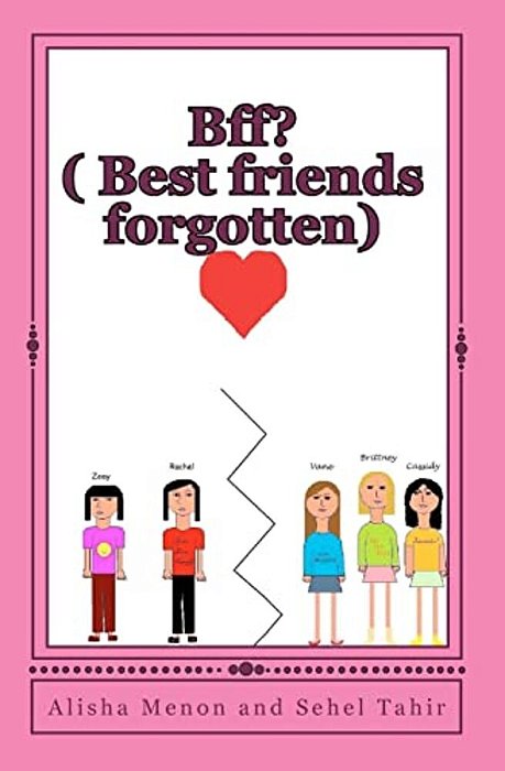 Bff?: (Best Friends Forgotten)-..