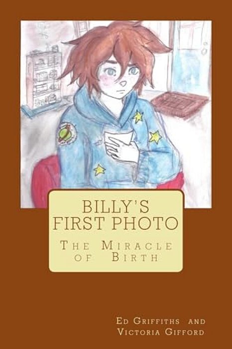 Billy's First Photo: The Miracle Of Birth-..