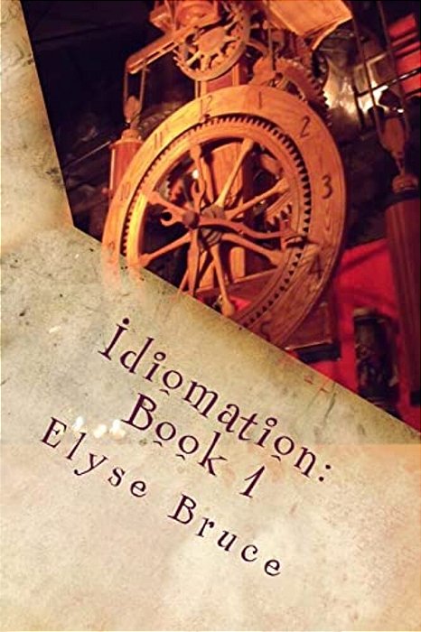 Idiomation: Book I-..