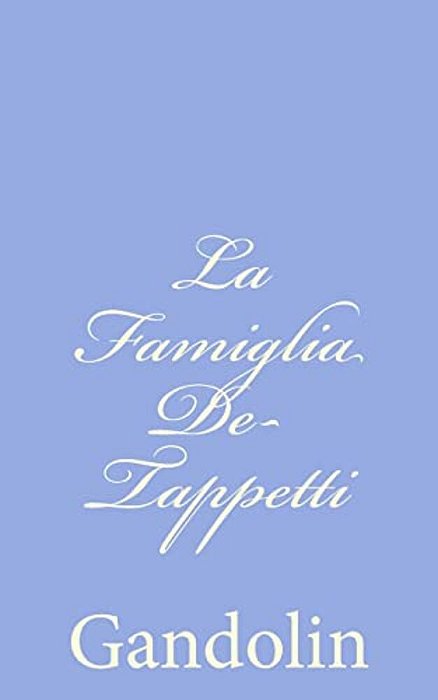 La Famiglia De-Tappetti-..