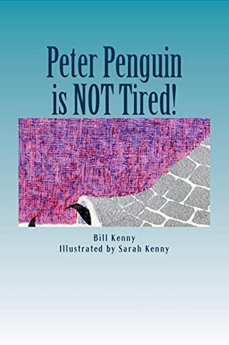 Peter Penguin Is Not Tired!-..