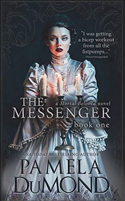 The Messenger: (Mortal Beloved, Book One)-..