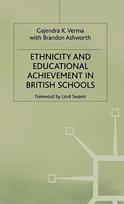 Ethnicity And Educational Achievement In British Schools-..
