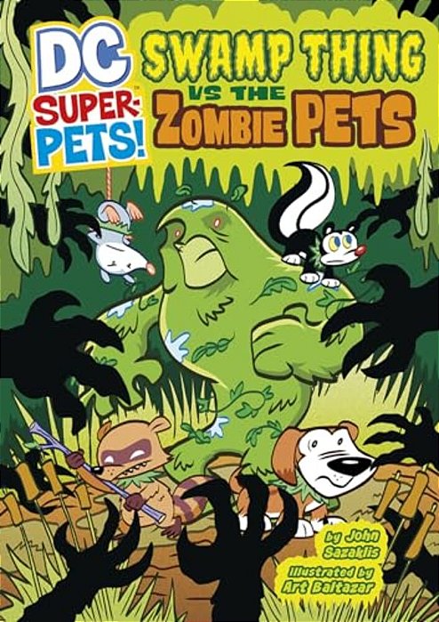 Swamp Thing Vs The Zombie Pets-..