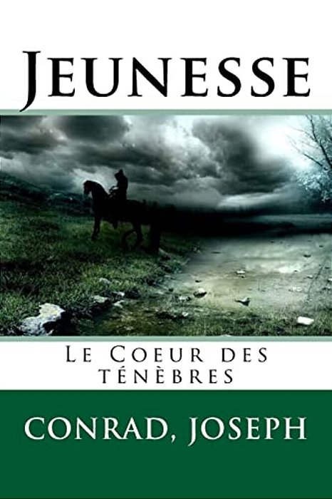 Jeunesse: Le Coeur Des Ténèbres-..