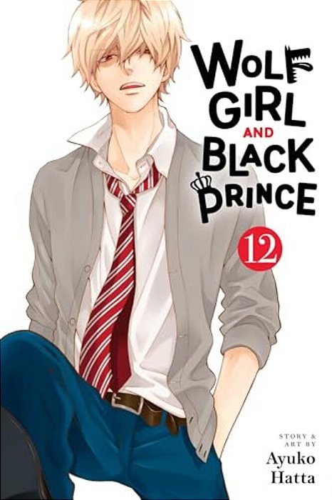 Wolf Girl And Black Prince, Vol. 12-..