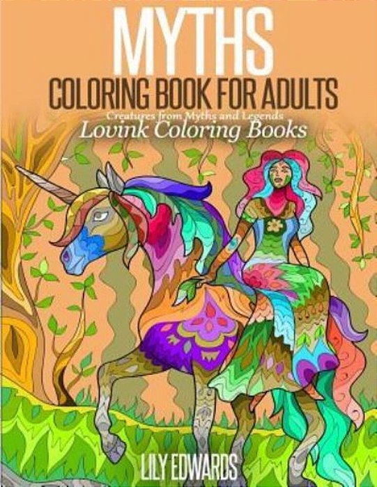 Myths Coloring Book For Adults: Creatures From Myths And Legends-..