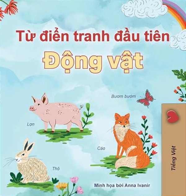 First Picture Dictionary - Animals (Vietnamese Children's Book)-..