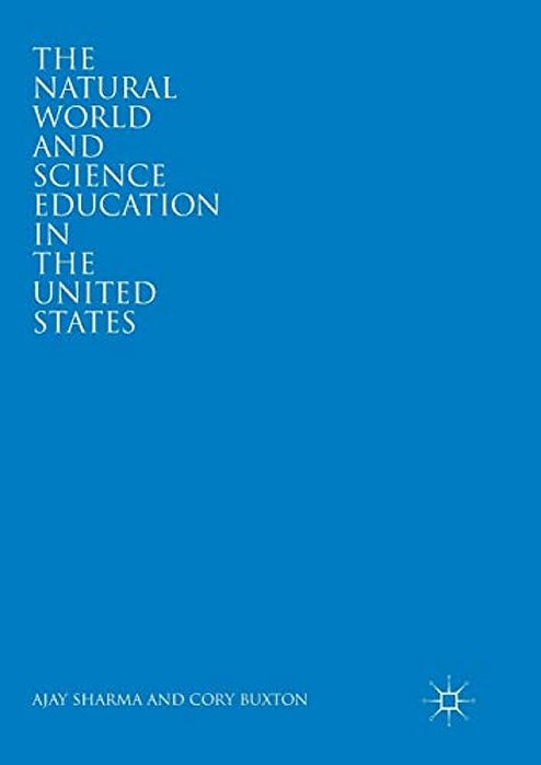 The Natural World And Science Education In The United States-..
