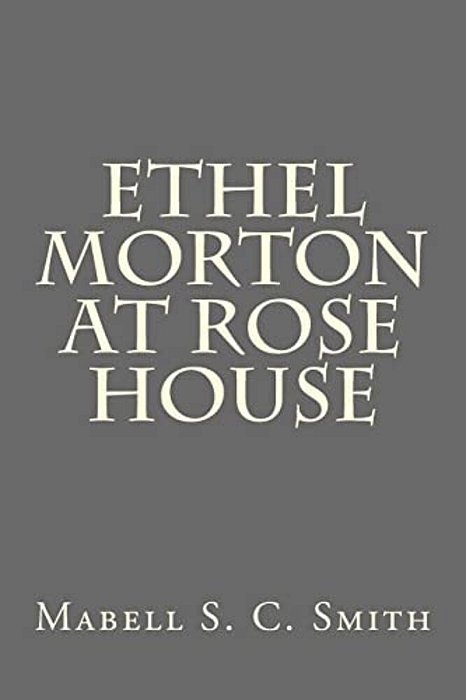 Ethel Morton At Rose House-..