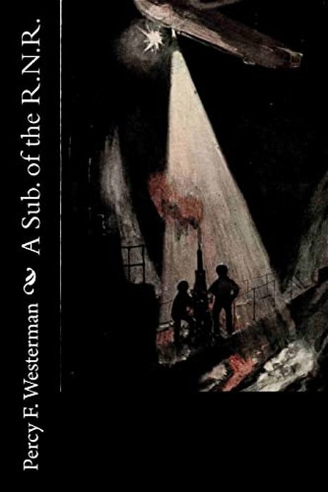 A Sub. Of The R. N. R. -..