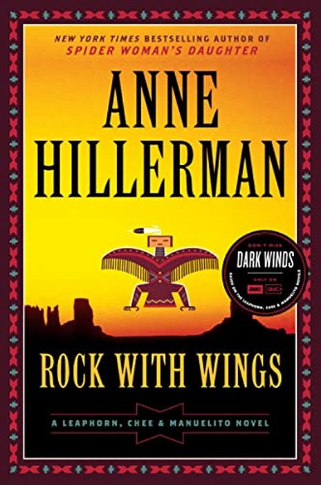 Rock With Wings: A Leaphorn, Chee & Manuelito Novel-..