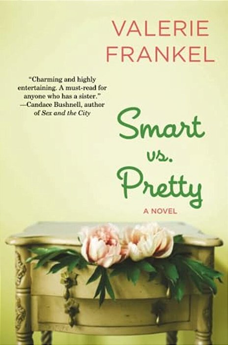Smart Vs. Pretty-..