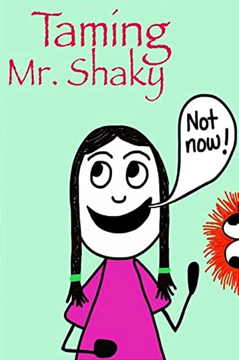 Taming Mr. Shaky-..