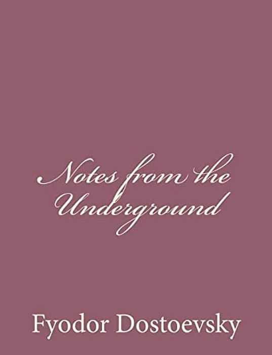 Notes From The Underground-..