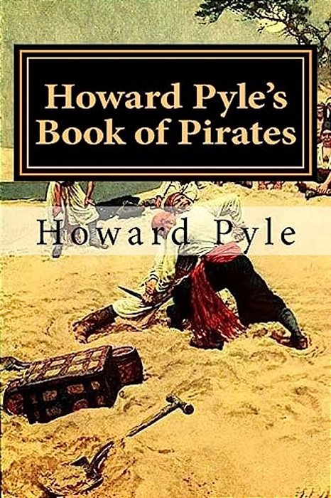 Howard Pyle's Book Of Pirates-..