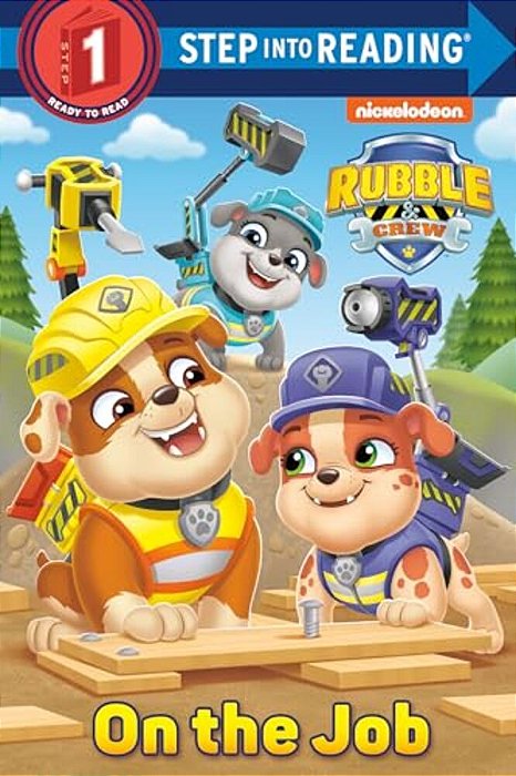 On The Job (Paw Patrol: Rubble & Crew)-..