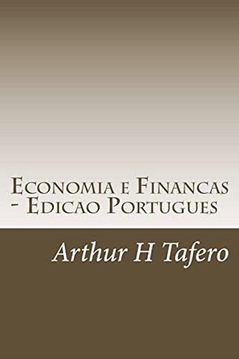Economia E Financas - Edicao Portugues: Inclui Planos De Aula-..
