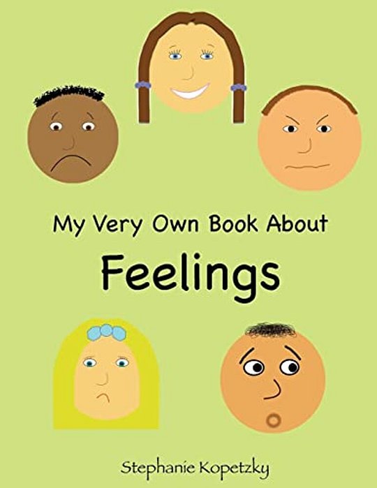 My Very Own Book About Feelings-..