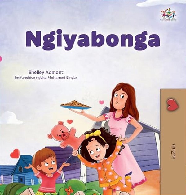 I Am Thankful (Zulu Book For Kids)-..