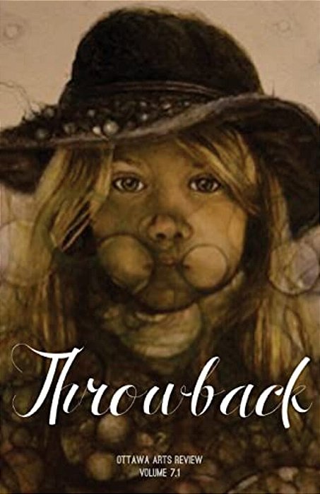 Throwback: Ottawa Arts Review, Volume 7.1-..