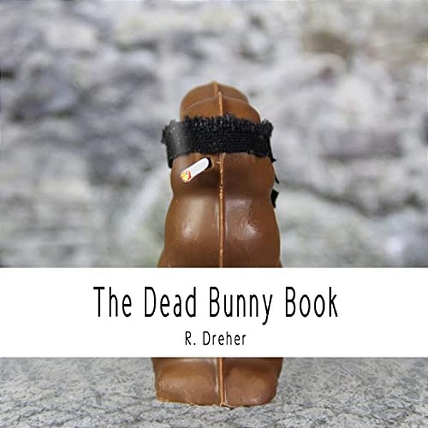 The Dead Bunny Book-..