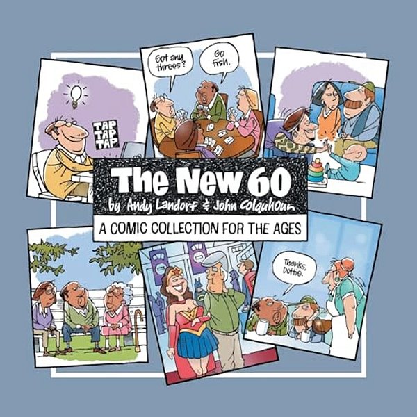 The New 60: A Comic Collection For The Ages-..