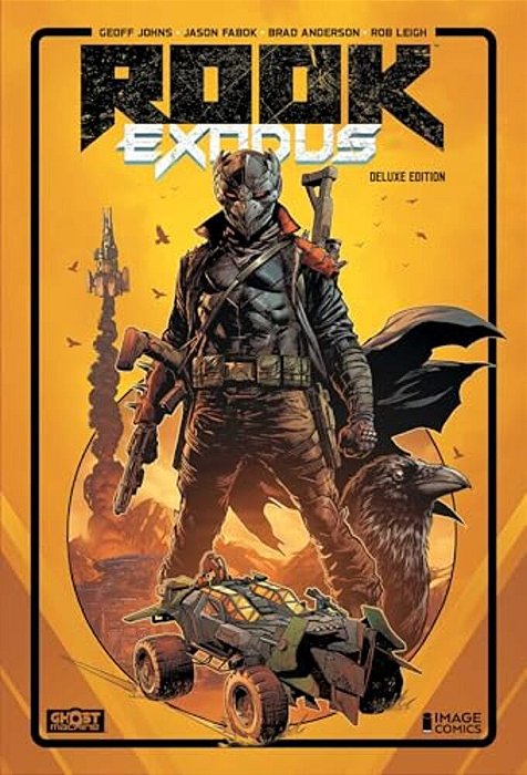 Rook: Exodus Volume 1 Deluxe Hardcover: Fight Or Flight-..