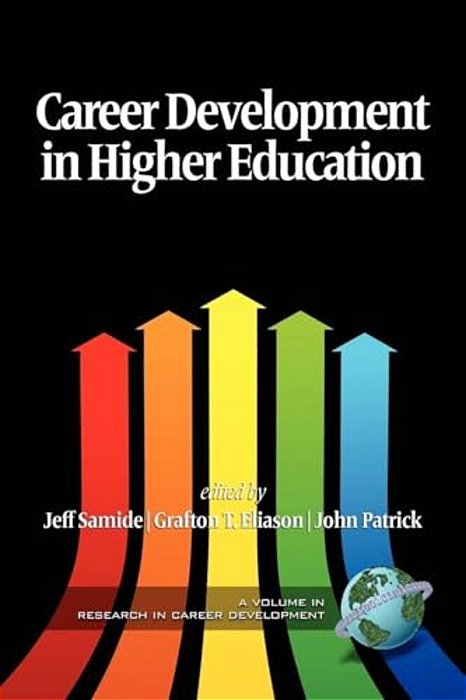 Career Development In Higher Education-..