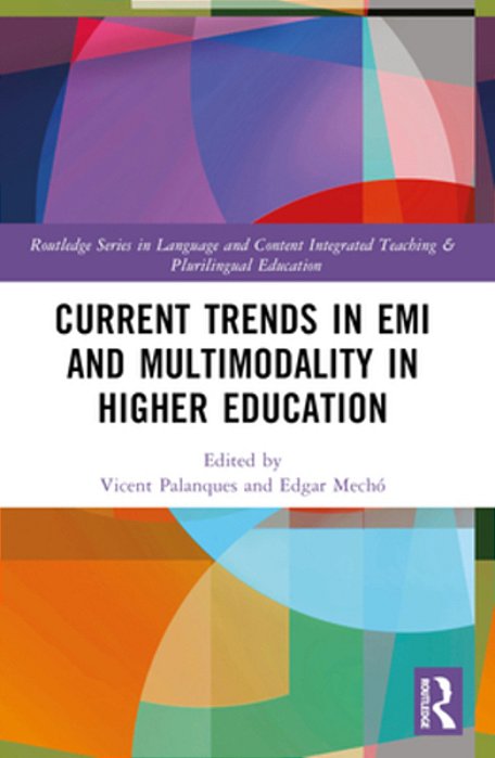 Current Trends In Emi And Multimodality In Higher Education-..