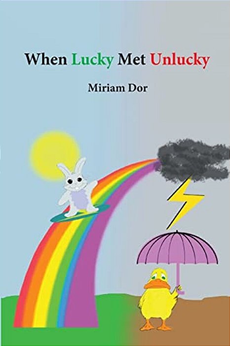 When Lucky Met Unlucky-..