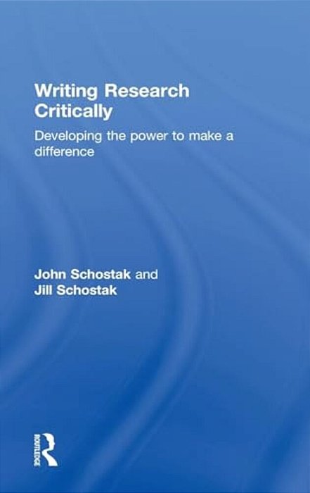 Writing Research Critically: Developing The Power To Make A Difference-..