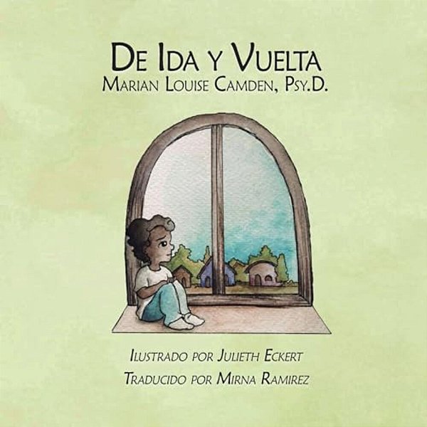 De Ida Y Vuelta: Una Historia Sobre La Custodia Compartida-..