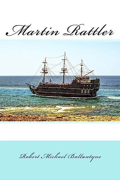 Martin Rattler-..