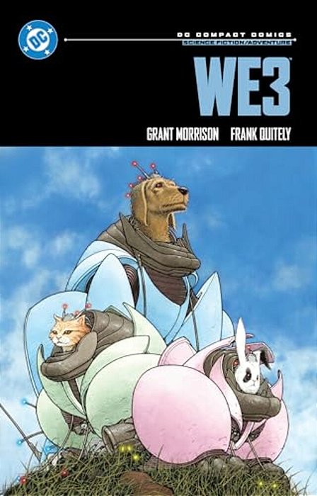 WE3: DC Compact Comics Edition-..