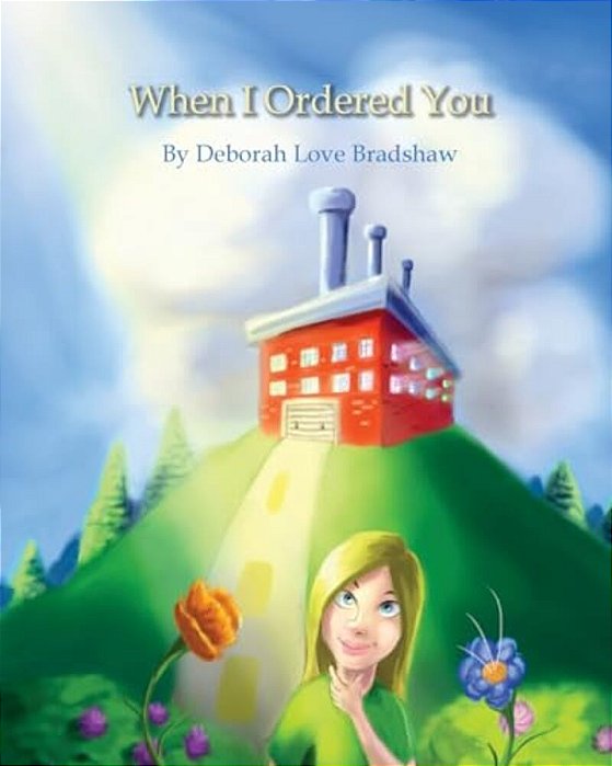 When I Ordered You-..