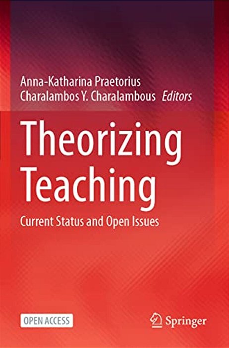 Theorizing Teaching: Current Status And Open Issues-..